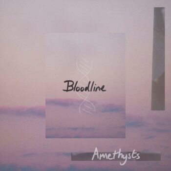 Bloodline - Amethysts