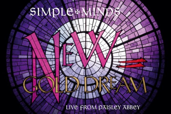 'New Gold Dream - Live From Paisley Abbey' - Simple Minds