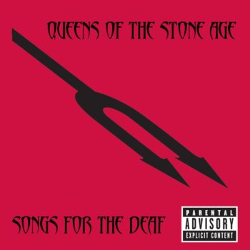 Songs for the Deaf - Queens of the Stone Age