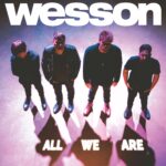 All We Are - WESSON