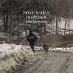 Homesick - Noah Kahan, Sam Fender