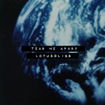 Tear Me Apart - Lotusbliss