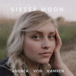 Sister Moon - Andrea von Kampen
