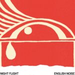 English Noise - Night Flight