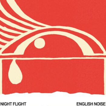 English Noise - Night Flight
