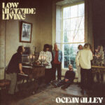 Low Altitude Living - Ocean Alley