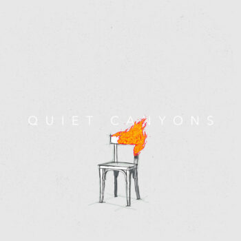 Chairs - Quiet Canyons