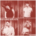 Karaoke Sellouts EP - Spyres