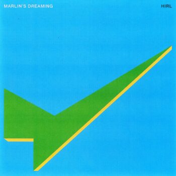 HIRL - Marlin's Dreaming