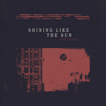 Shining Like the Sun - Luke Beling