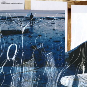 A Quiet Invitation to a Hard Conversation - Aquilo