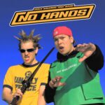 No Hands - Joey Valence & Brae