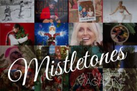 Atwood Magazine's 2024 Mistletones, Pt. 1!