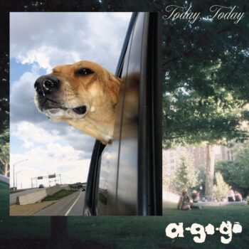 A-Go-Go’s debut LP ‘Today, Today’ is set to release February 2025!