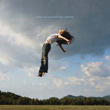 brand new girl, brand new machine EP by Chiara Savasta