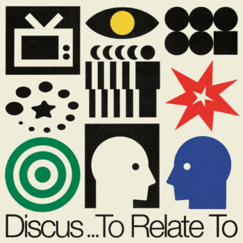 To Relate To - Discus
