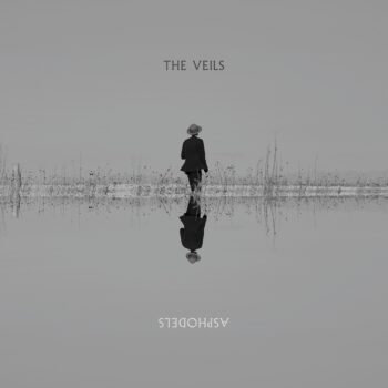 Asphodels - The Veils