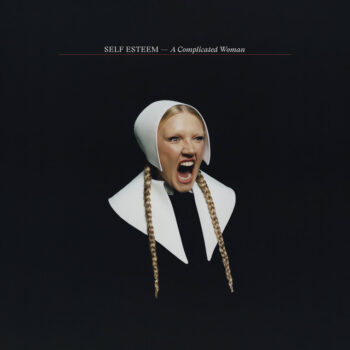 A Complicated Woman - Self Esteem