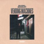Vending Machines - Mariel Buckley