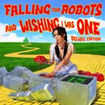 falling for robots and wishing I was one deluxe - LOLO