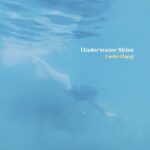 Underwater Skies - Lucie Glang