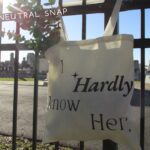 I Hardly Know Her - Neutral Snap