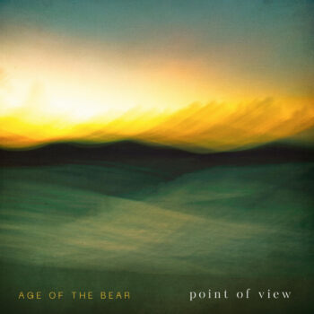 Point of View - AGE of the BEAR