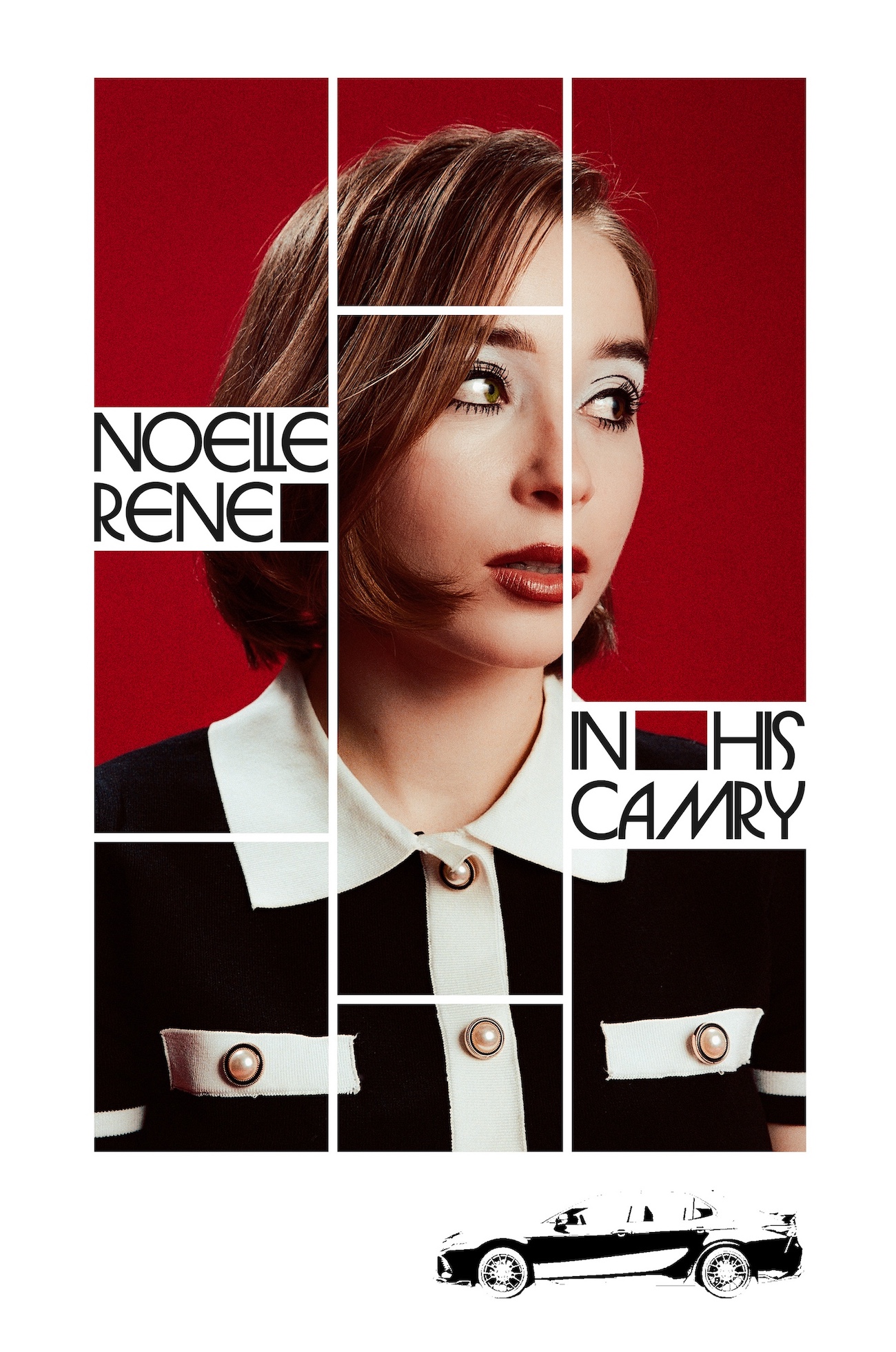 Noelle Rene "in his camry" poster