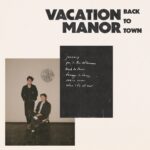 Back to Town - Vacation Manor