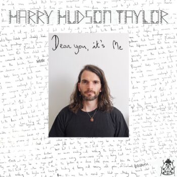 Dear You, It’s Me - Harry Hudson Taylor