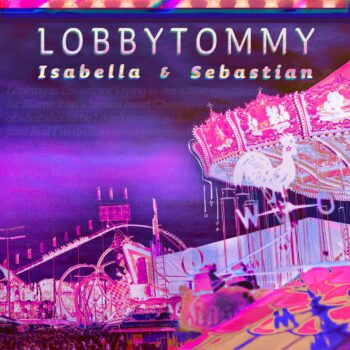 Lobbytommy - Isabella&Sebastian