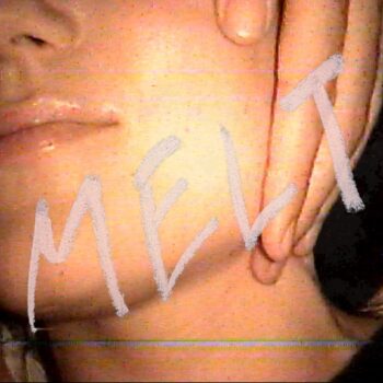 MELT - Malena Zavala