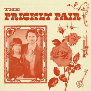 The Prickly Pair EP is set to release October 24, 2025