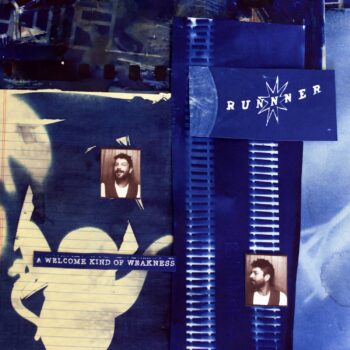 A Welcome Kind of Weakness - Runnner