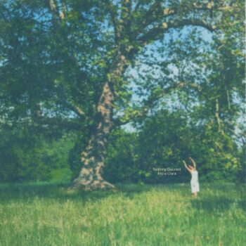 Nothing Dazzled - Alicia Clara album art