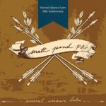Several Arrows Later 20th Anniversary Album - Matt Pond PA