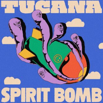 Spirit Bomb - Tucana