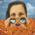 Visions - Alice Merton