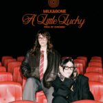 A Little Lucky - Milk & Bone