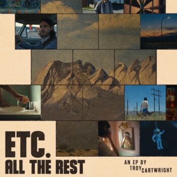 Etc. All the Rest - Troy Cartwright
