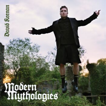 Modern Mythologies - David Keenan