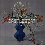 CASTLEBEAT II - CASTLEBEAT