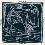 Tragic Magic - Matt Corby