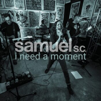 I Need a Moment - Samuel S.C.