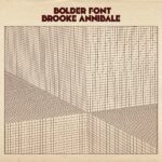 Bolder Font - Brooke Annibale