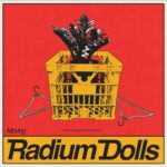 Moving - Radium Dolls