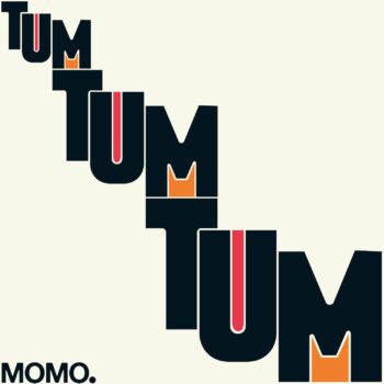 Tum Tum Tum - MOMO.