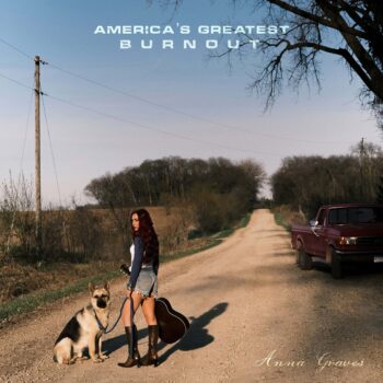 America’s Greatest Burnout - Anna Graves