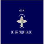 Everything On High - Oh Louise