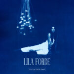 Life Can Still Be Sweet - Lila Forde